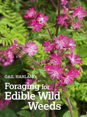 cover image of Foraging for Edible Wild Weeds